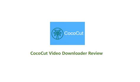 video downloader cococut|descargador de videos